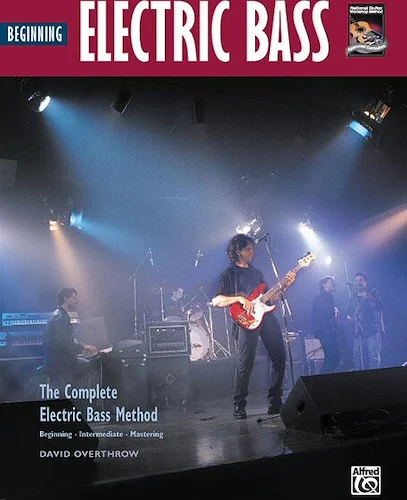 The Complete Electric Bass Method: Beginning Electric Bass