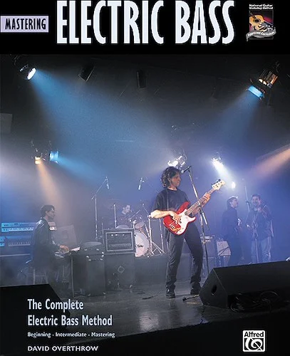 The Complete Electric Bass Method: Mastering Electric Bass