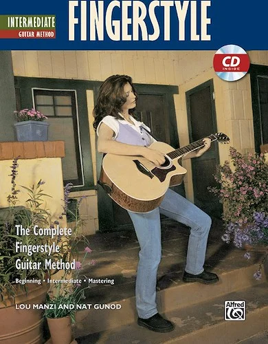 The Complete Fingerstyle Guitar Method: Intermediate Fingerstyle Guitar