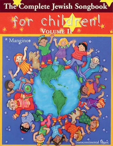 The Complete Jewish Songbook for Children - Volume II