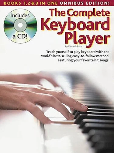 The Complete Keyboard Player: Omnibus Edition - Omnibus Edition