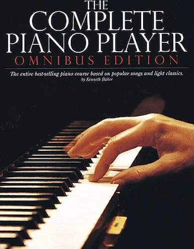 The Complete Piano Player - Omnibus Edition