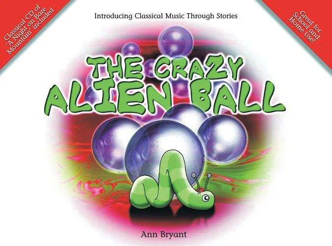 The Crazy Alien Ball