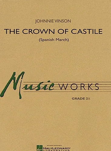 The Crown of Castile - (Spanish March)