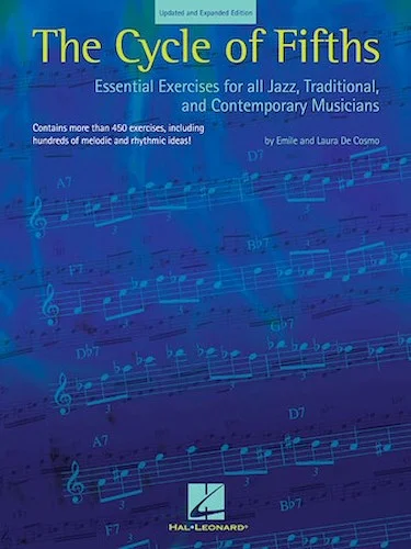 The Cycle of Fifths - Essential Exercises for All Jazz, Traditional and Contemporary Musicians