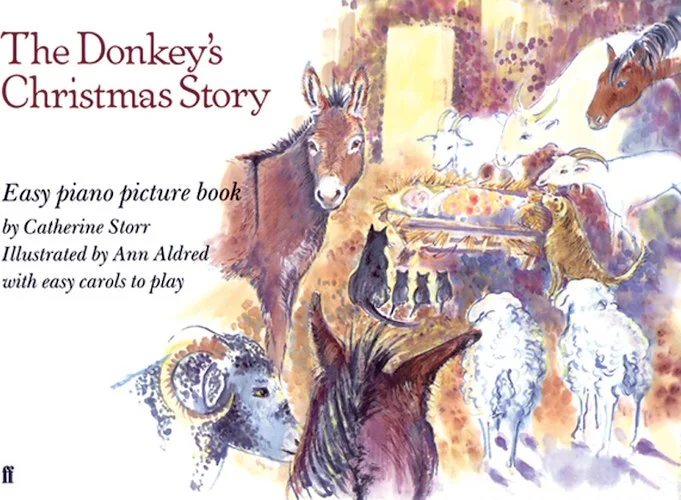 The Donkey's Christmas Story: Easy Piano Picture Book