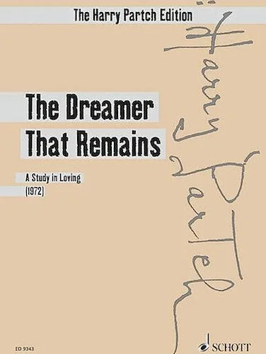 The Dreamer That Remains - A Study in Loving