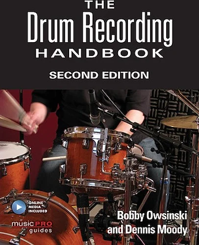 The Drum Recording Handbook - Second Edition