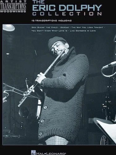 The Eric Dolphy Collection