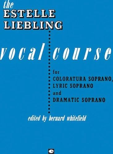 The Estelle Liebling Vocal Course