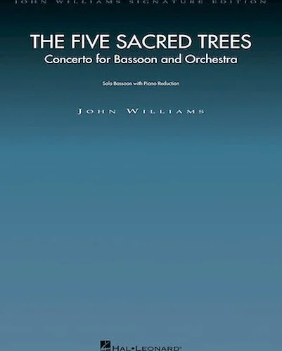 The Five Sacred Trees: Concerto for Bassoon and Orchestra - (Bassoon with Piano Reduction)