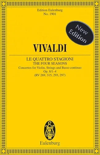 The Four Seasons, Op. 8, Nos. 1-4 - Concertos for Violin, Strings, Basso Continuo