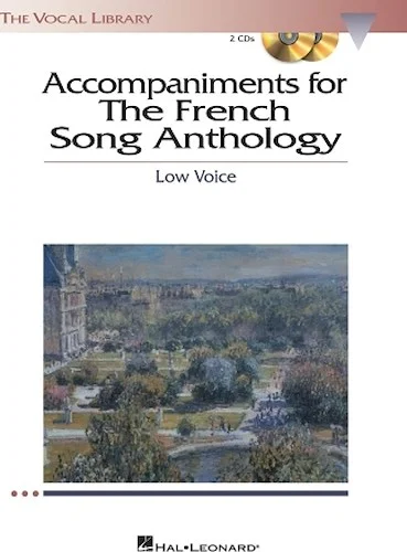 The French Song Anthology - Accompaniment CDs