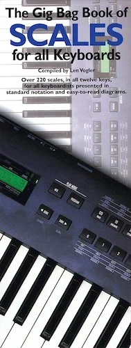 The Gig Bag Book of Scales for All Keyboards