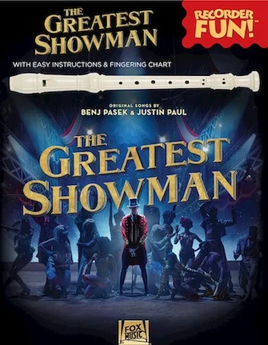 The Greatest Showman - Recorder Fun! - with Easy Instructions & Fingering Chart