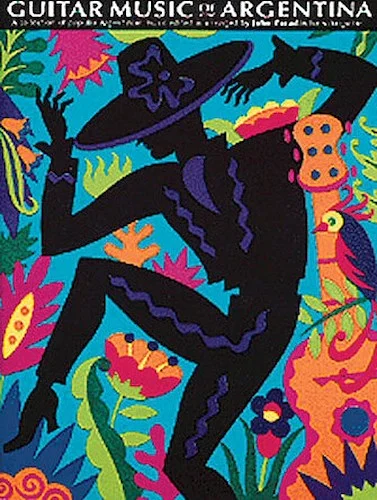 The Guitar Music of Argentina