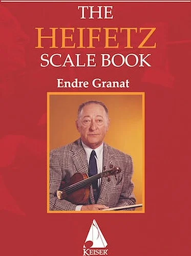 The Heifetz Scale Book for Violin