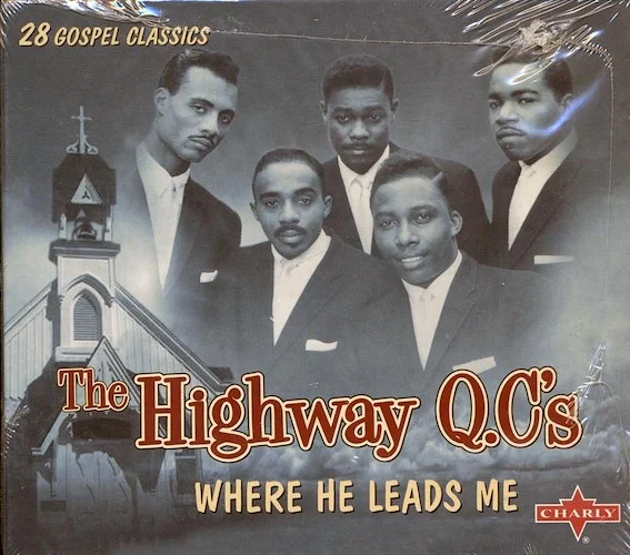 The Highway QC's - Where He Leads Me (28 tracks)
