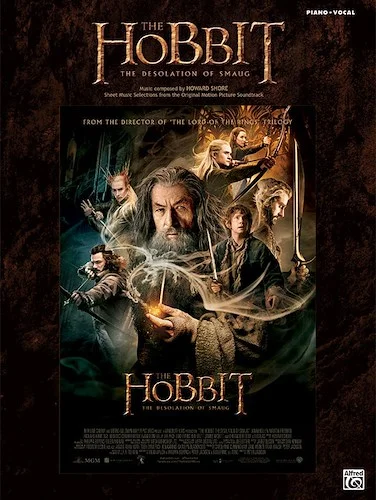 The Hobbit: The Desolation of Smaug: Sheet Music Selections from the Original Motion Picture Soundtrack