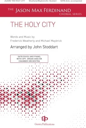 The Holy City - The Jason Max Ferdinand Choral Series