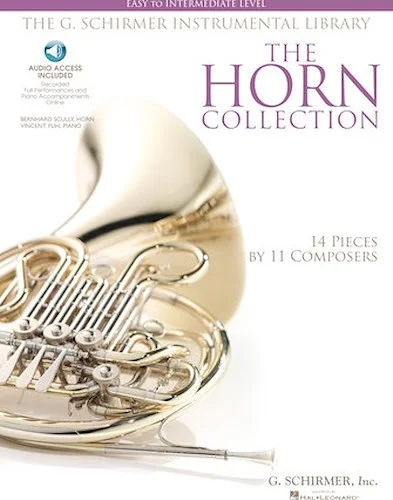 The Horn Collection - Easy to Intermediate Level - 14 Pieces by 11 Composers