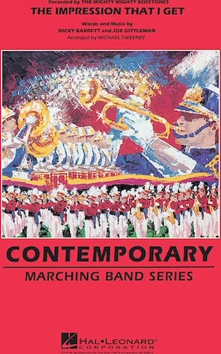 The Impression That I Get