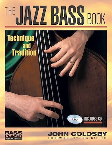 The Jazz Bass Book - Technique and Tradition