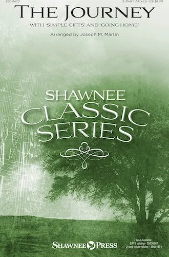 The Journey - with "Simple Gifts" and "Going Home"