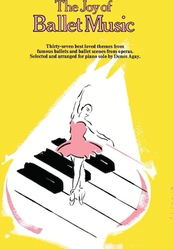 The Joy of Ballet Music