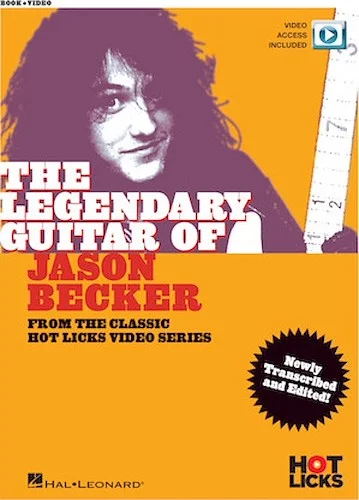 The Legendary Guitar of Jason Becker - From the Classic Hot Licks Video Series