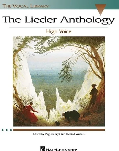 The Lieder Anthology - 65 Songs by 13 Composers