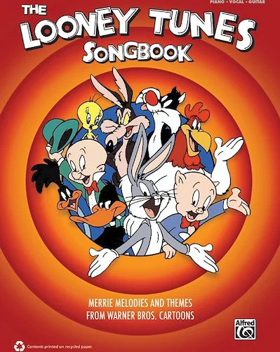 The Looney Tunes Songbook: Merrie Melodies and Themes from Warner Brothers Cartoons