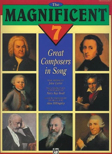 The Magnificent 7: Great Composers in Song