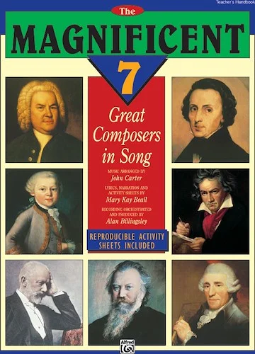 The Magnificent 7: Great Composers in Song