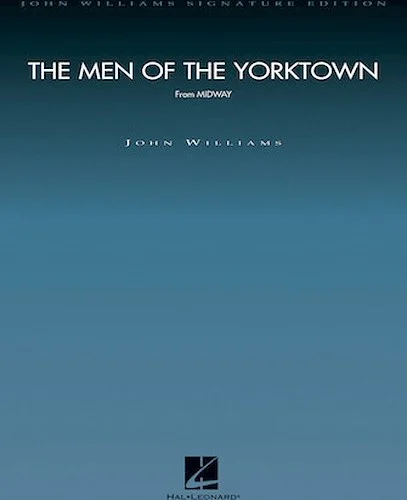 The Men of the Yorktown (from Midway) - Score and Parts