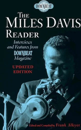 The Miles Davis Reader - Updated Edition