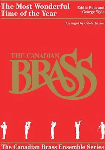 The Most Wonderful Time of the Year - for Brass Quintet