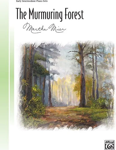 The Murmuring Forest