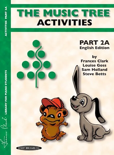 The Music Tree: English Edition Activities Book, Part 2A