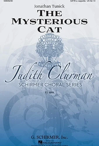 The Mysterious Cat - Judith Clurman Choral Series
