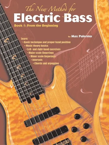 The New Method for Electric Bass, Book 1: From the Beginning