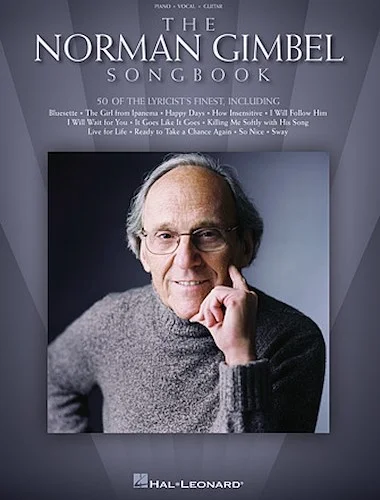 The Norman Gimbel Songbook - 50 of the Lyricist's Finest