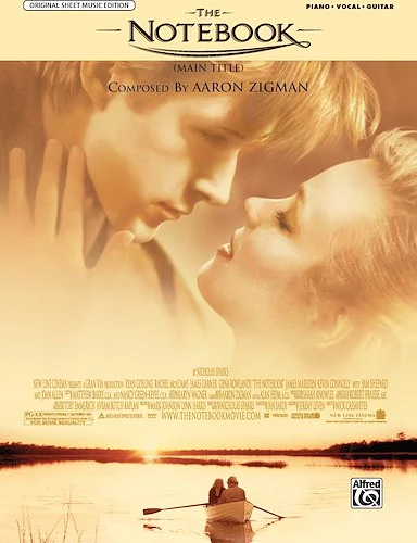 The Notebook (Main Title) (from <I>The Notebook</I>)