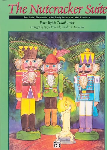 The Nutcracker Suite - Late Elementary/Early Intermediate