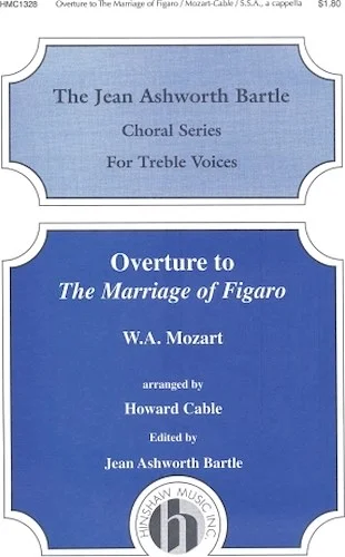 The Overture To The Marriage Of Figaro