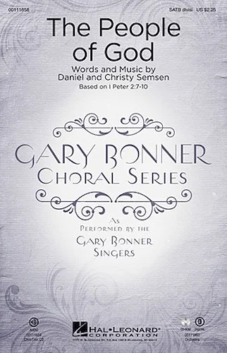 The People of God - Gary Bonner Choral Series