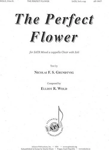 The Perfect Flower
