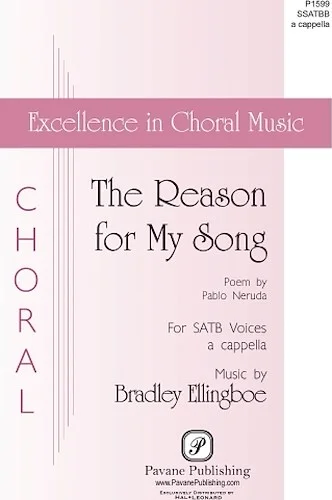 The Reason for My Song