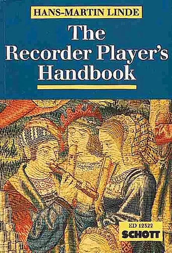 The Recorder Player's Handbook - Revised Edition
