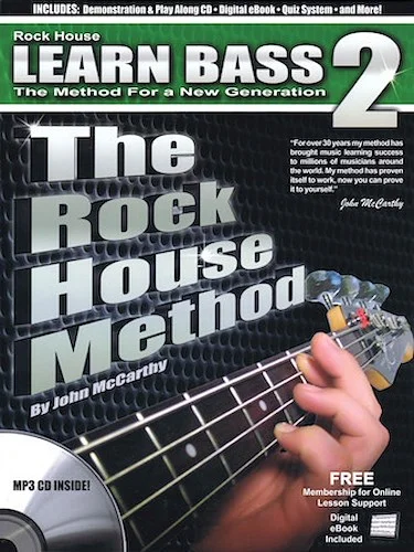 The Rock House Method: Learn Bass 2 - The Method for a New Generation